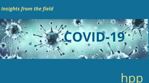 HPP's insights from the field on COVID-19