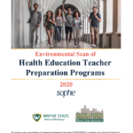 Environmental Scan of Teacher Health Education Preparation Programs 2020